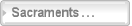 Sacraments . . .
